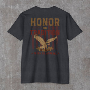 Back of the charcoal Honor the Tradition tee: eagle over flag stripes above the EST. 2026 banner